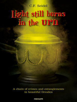 cover image of Light still burns in the urn